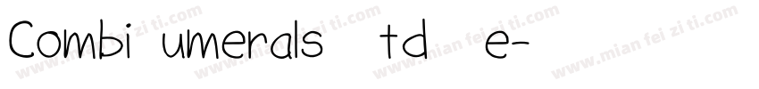 CombiNumerals Ltd Re字体转换